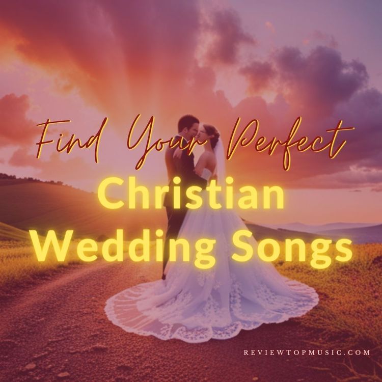 Find Your Perfect Wedding Songs: Christian Gospel Music
