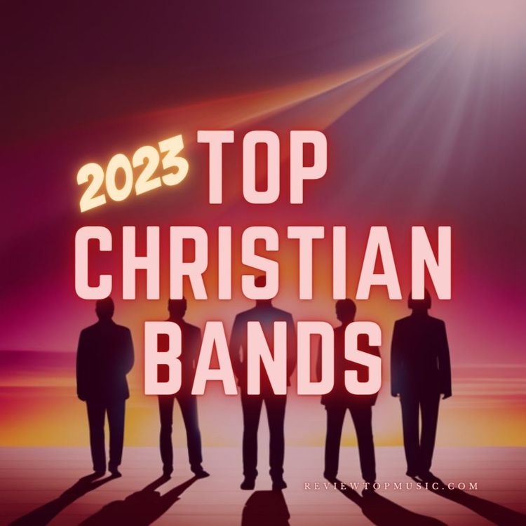 Discover 10 Top Christian Gospel Music Bands for 2023